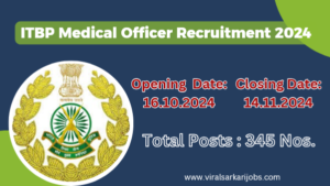 ITBP Medical Officer Recruitment 2024